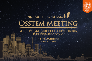 Osstem Meeting Moscow-Russia 2021